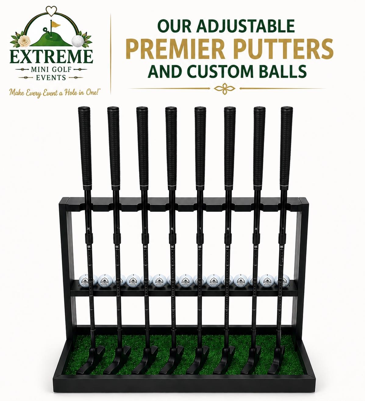 Extreme Mini Golf Events adjustable premier putters and custom branded golf balls display rack